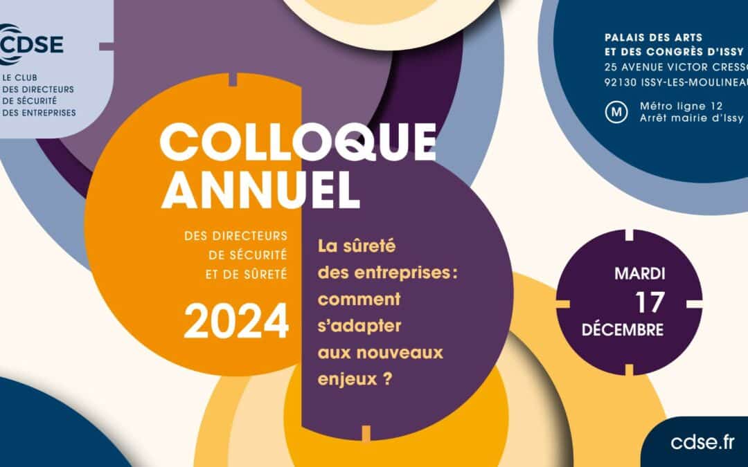 17 décembre 2024 – Colloque annuel des directeurs de la sécurité et de la sûreté