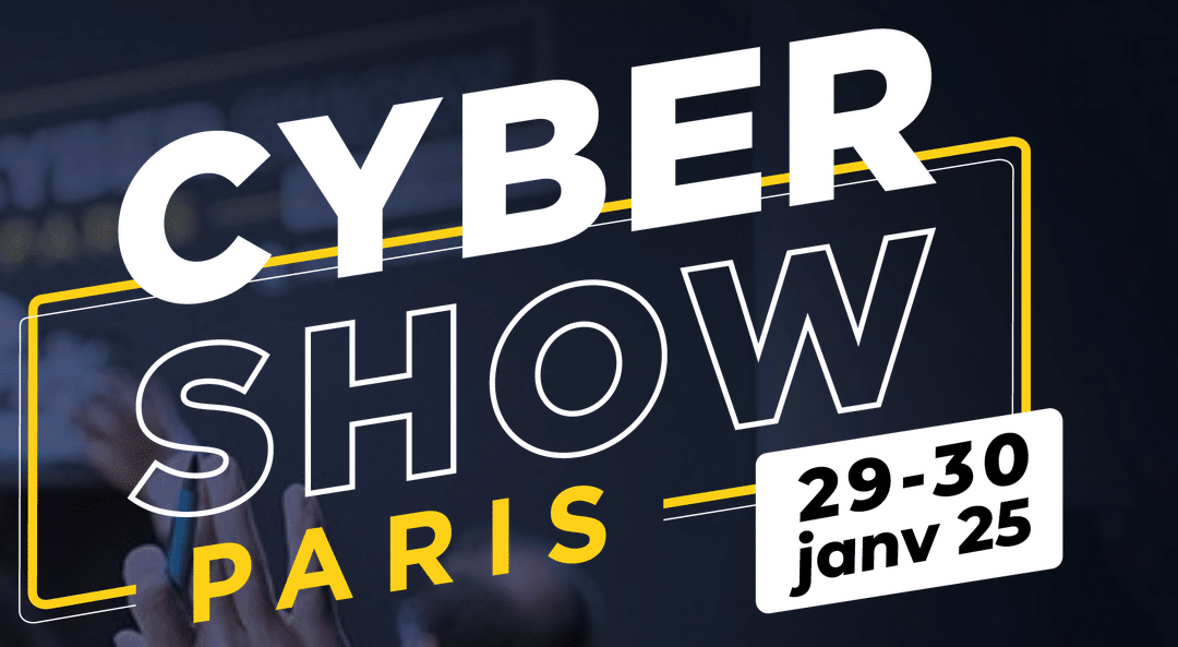 janvier 2025 – Le Cyber Show Paris